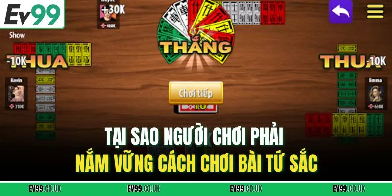 Tại sao người chơi phải nắm vững cách chơi bài tứ sắc